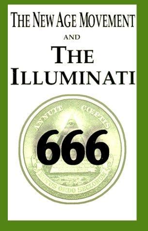 The New Age Movement And The Illuminati 666 Illuminati 666: Sutton, W J: 9781592324279: Amazon.com: Books